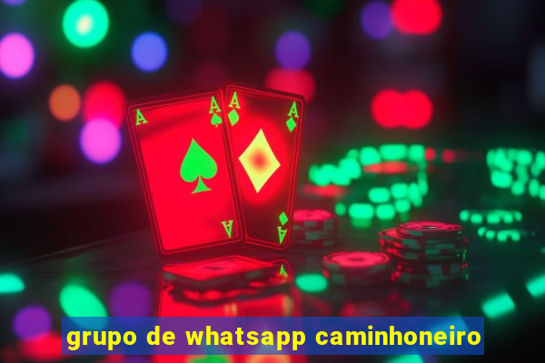 grupo de whatsapp caminhoneiro